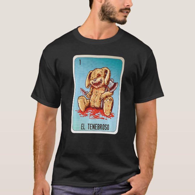El Tenebroso Mexican Lottery Mexico Loteria Cards T-Shirt (Front)