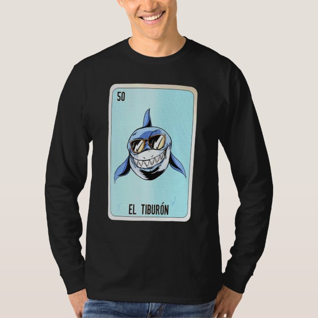 El Tiburon Mexican Lottery Bingo Cards T-Shirt (Front)