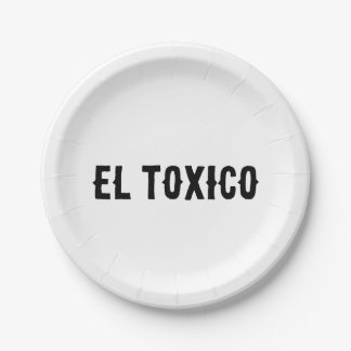 "EL TOXICO" Funny Party Plates – Bold Disposable