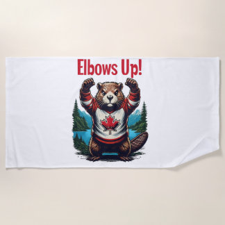 Elbows Up Canada Beach Towel