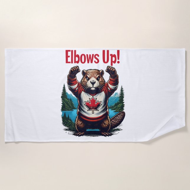 Elbows Up Canada Beach Towel (Front)