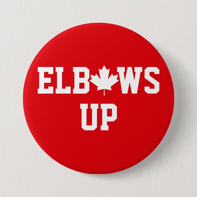 Elbows Up Canada Button (Front)