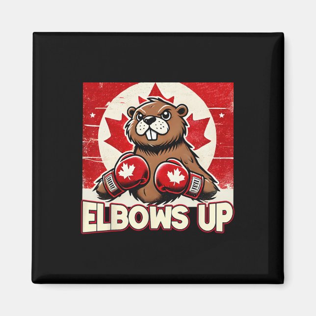 Elbows Up Canada Canadian Counter Tariffs Beaver B Magnet (Front)