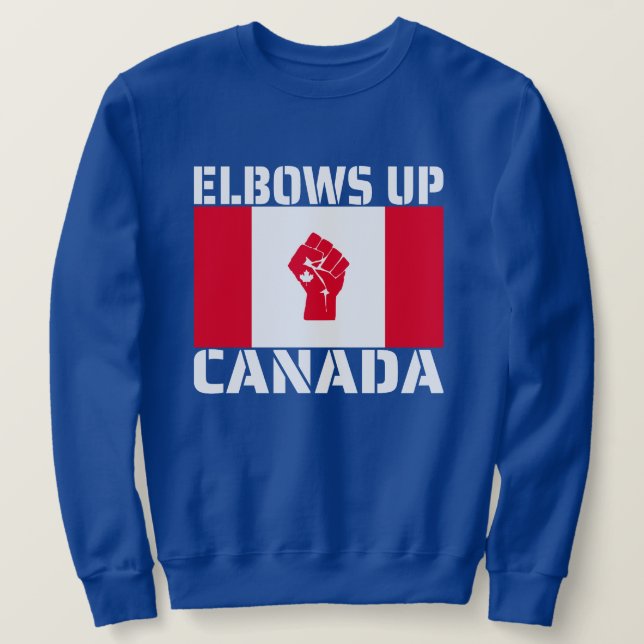 Elbows Up Canada - Proud Canadians Sweatshirt (Design Front)