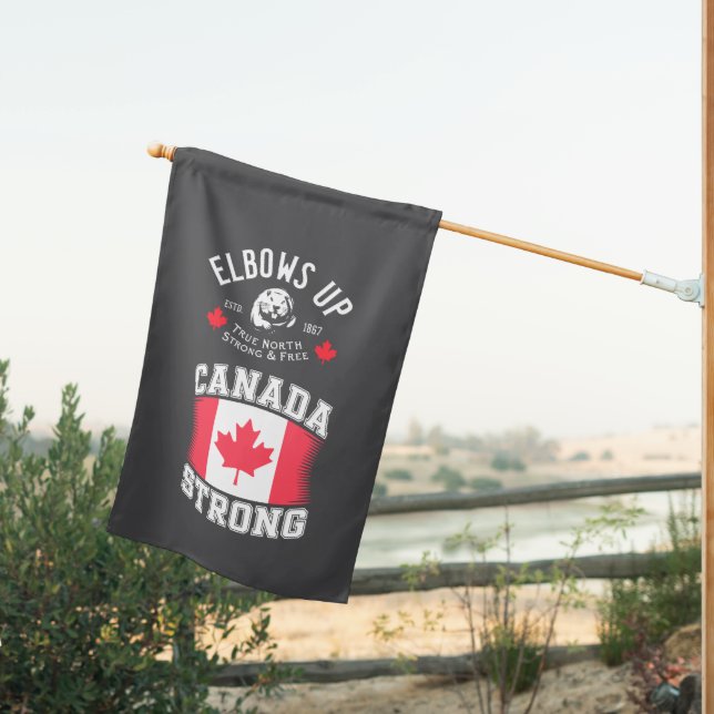 Elbows Up Canada Strong House Flag (Insitu (Back))