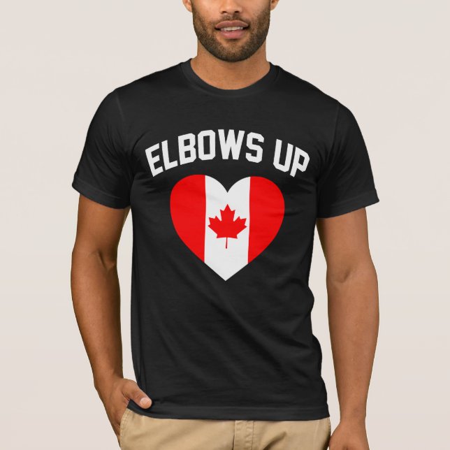 Elbows Up Canada  T-Shirt (Front)