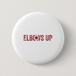 Elbows Up Canada True North Strong Free Proud Cana Button