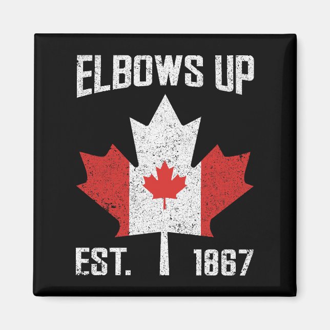 Elbows Up Canada True North Strong Proud Canadian Magnet (Front)