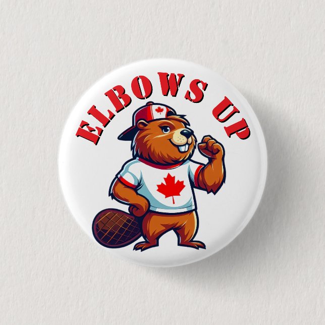 Elbows Up Canadian Beaver Button (Front)