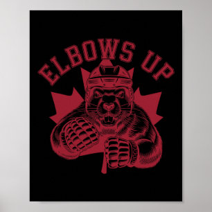 Elbows Up Elbows Up Hockey Canada Beaver Poster
