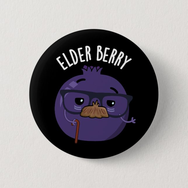 Elder-berry Funny Berry Pun  Button (Front)