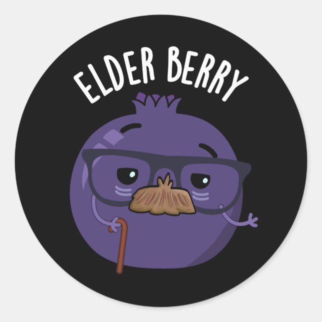 Elder-berry Funny Berry Pun  Classic Round Sticker (Front)