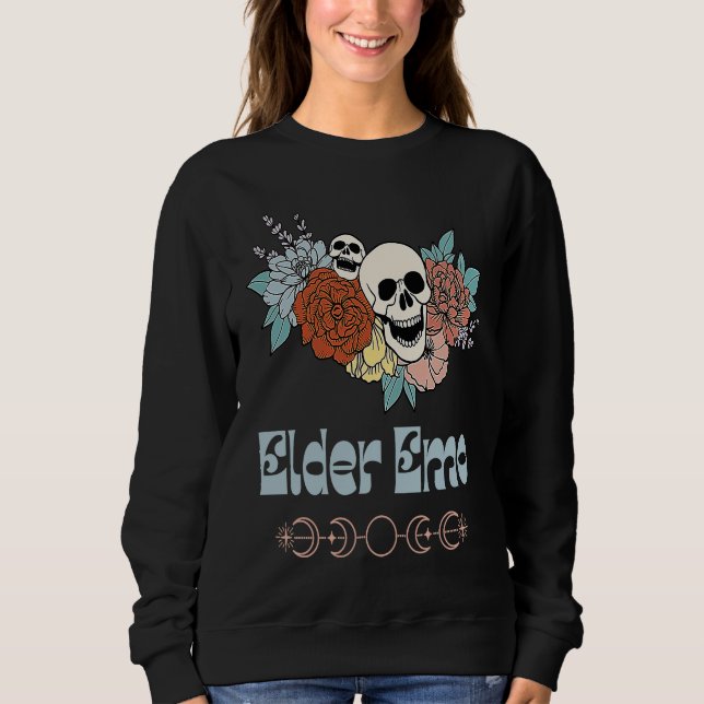 Elder Emo Retro Groovy Skeleton Goth and Gothic Fl Sweatshirt (Front)