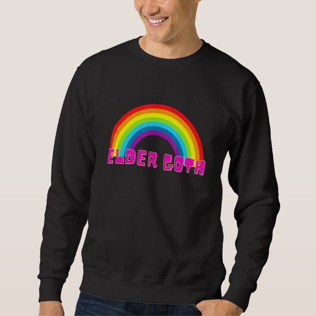 Elder Goth Gothic Rainbow Sweatshirt (Front)