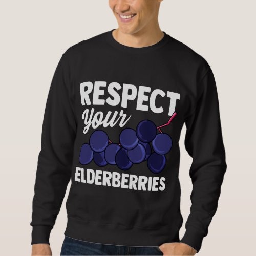 Elderberry Fruit Pun Funny Gift for Vegans Sweatshirt