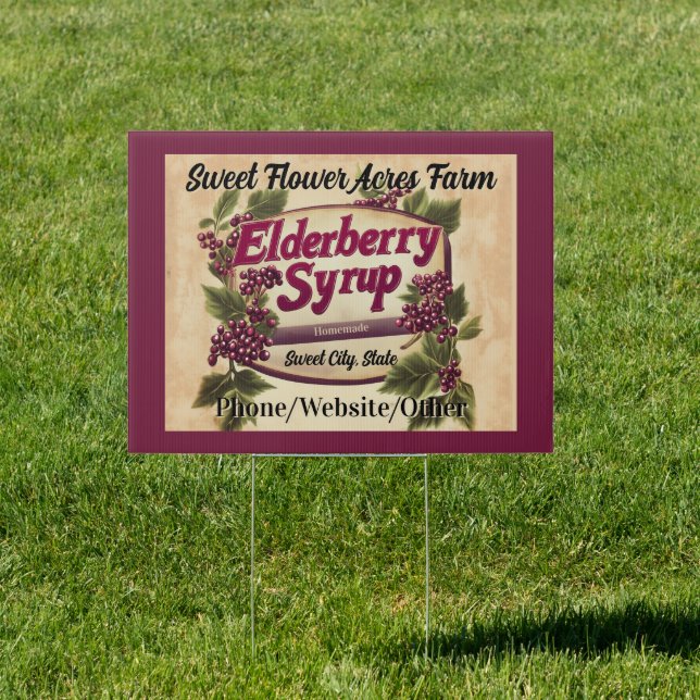 Elderberry Syrup Small Business Farm For Sale Sign (Insitu)