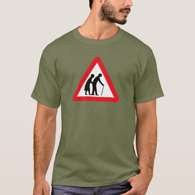 Elderly People (1), Traffic Sign, UK T-Shirt (Front)