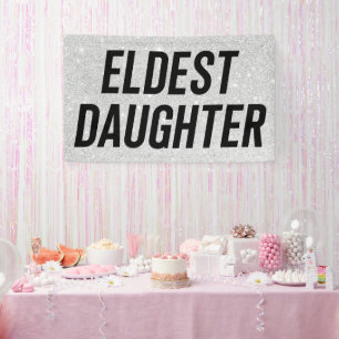 Eldest Daughter Trendy Life Of A Daughter Funny Banner
