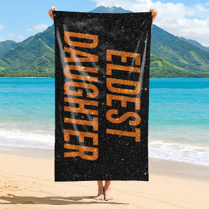 Eldest Daughter Trendy Life Of A Daughter Funny Beach Towel