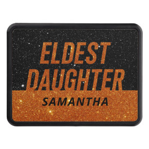 Eldest Daughter Trendy Life Of A Daughter Funny Hitch Cover