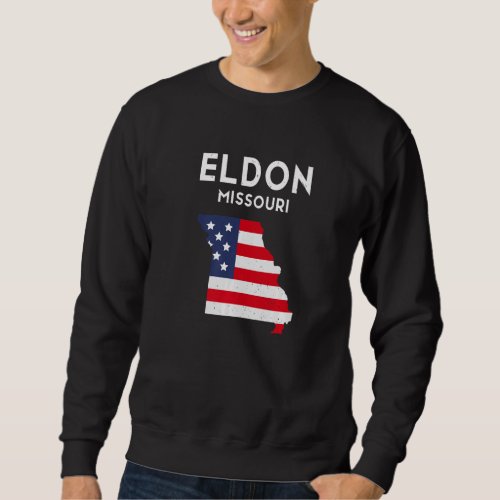 Eldon Missouri USA State America Travel Missourian Sweatshirt