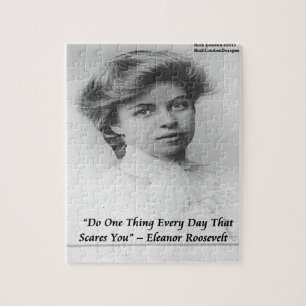 Eleanor Roosevelt "Do Something Scary" Quote Jigsaw Puzzle
