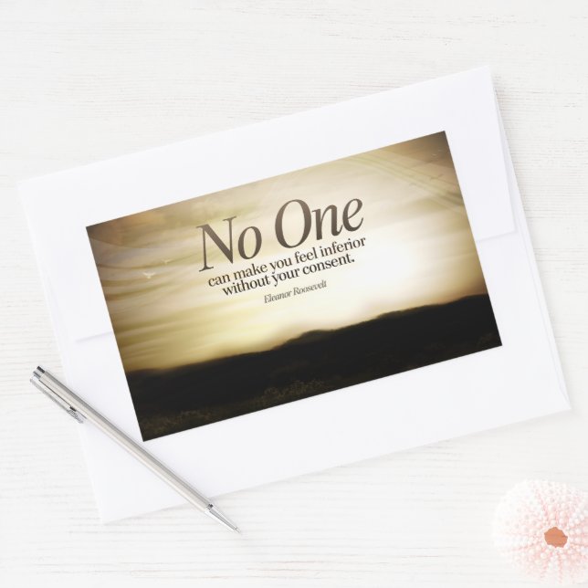 Eleanor Roosevelt Inspirational Quote "No one" Rectangular Sticker (Envelope)