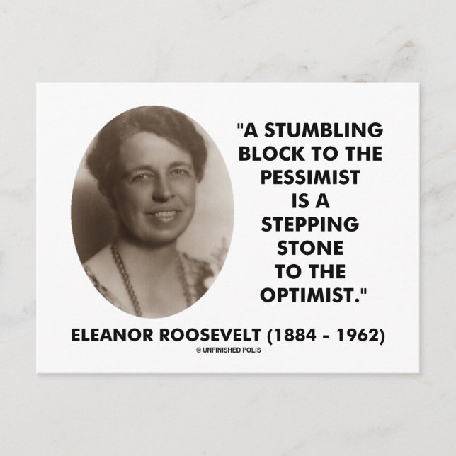 Eleanor Roosevelt Pessimist Optimist Quote Postcard (Front)