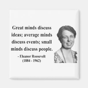 Eleanor Roosevelt Quote 5b Magnet