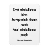 Eleanor Roosevelt Quote | Great Minds