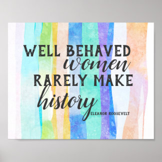 Eleanor Roosevelt quote on colorful watercolor art Poster