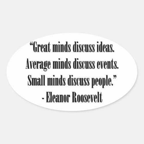 Eleanor Roosevelt Quote Oval Sticker