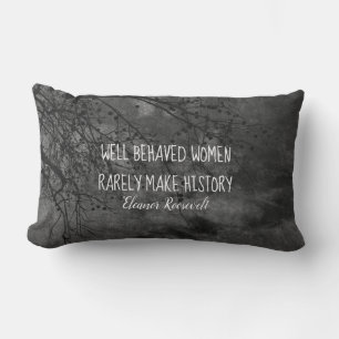 Eleanor Roosevelt women quote on gray nature art Lumbar Pillow