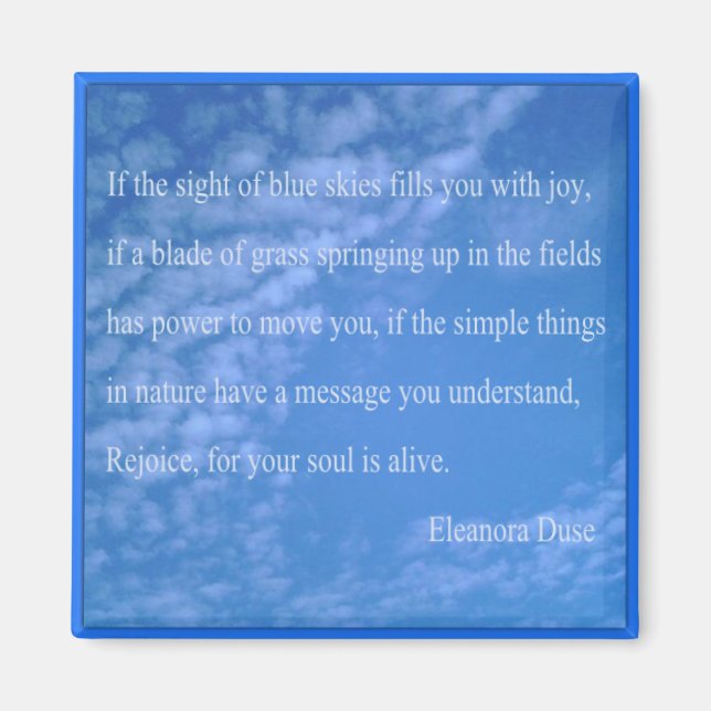 Eleanora Duse Nature Quote Sqr Refrigerator Magnet (Front)