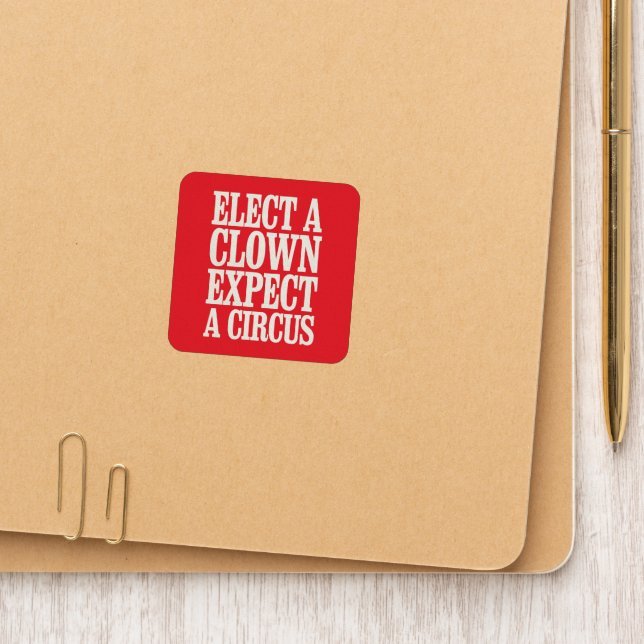 Elect A Clown Expect A Circus Anti Trump Political Patch (On Folder)
