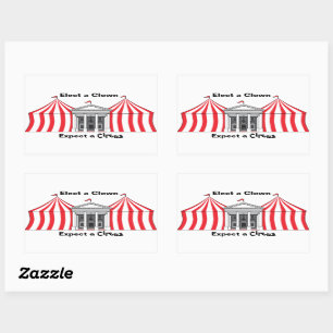 Elect a clown, expect a circus sticker