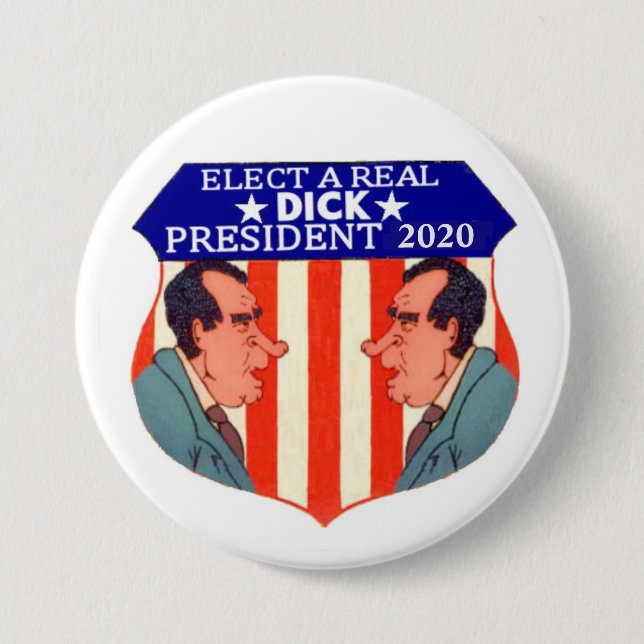 Elect a Real DICK Button (Front)