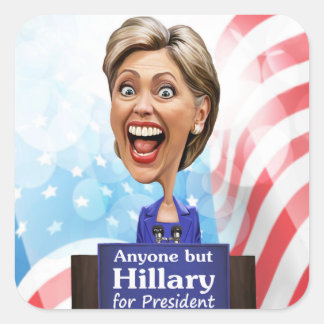Elect Anyone But Hillary for President in 2016 Square Sticker