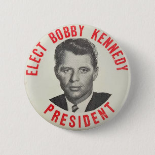 Elect Bobby Kennedy President Button