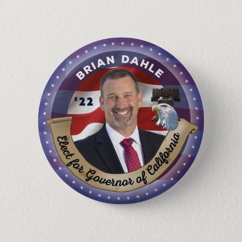 Elect Brian Dahle for Governor of California Button