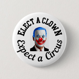 elect clown biden button