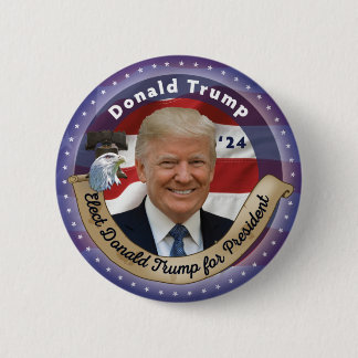 Elect Donald Trump for President - 2024 Button