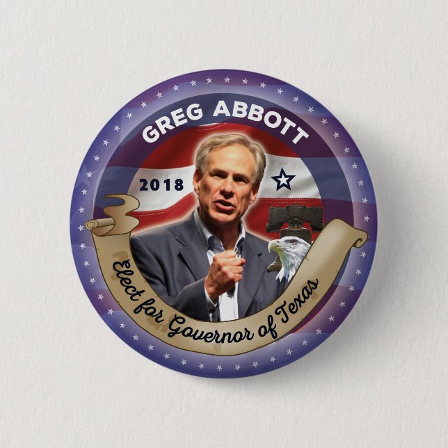 Elect Greg Abbott for Governor of Texas Pinback Button (Front)