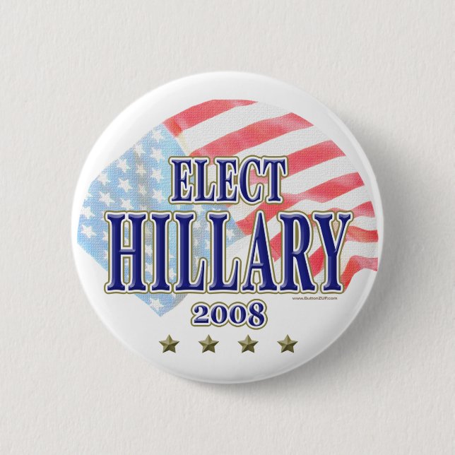 Elect Hillary 2008 Button  (Front)