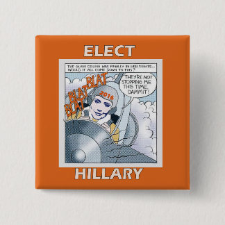 Elect Hillary 2016 Button