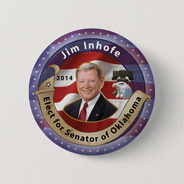 Elect Jim Inhofe for Senator of Oklahoma Pinback Button (Front)