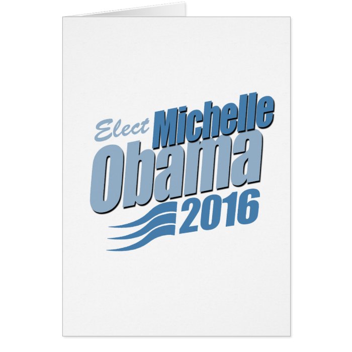 ELECT MICHELLE OBAMA.png Cards
