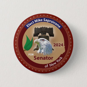 Elect Mike Sapraicone for Senator of New York. Button