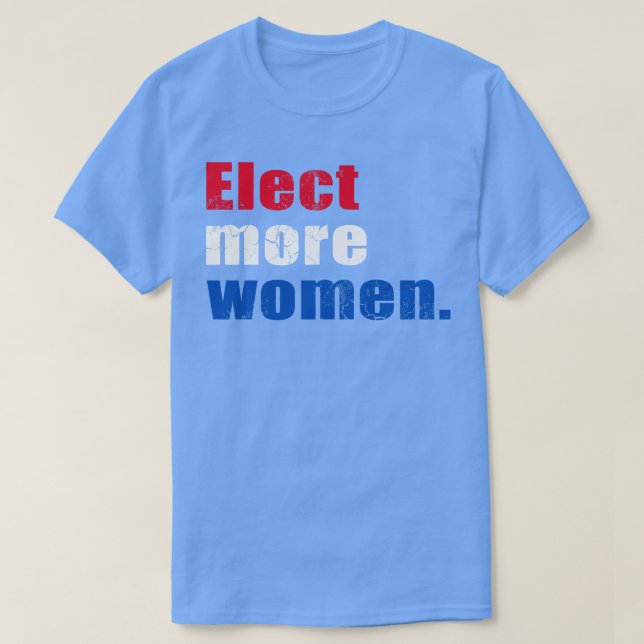 Elect More Women 2020 T-Shirt (Design Front)