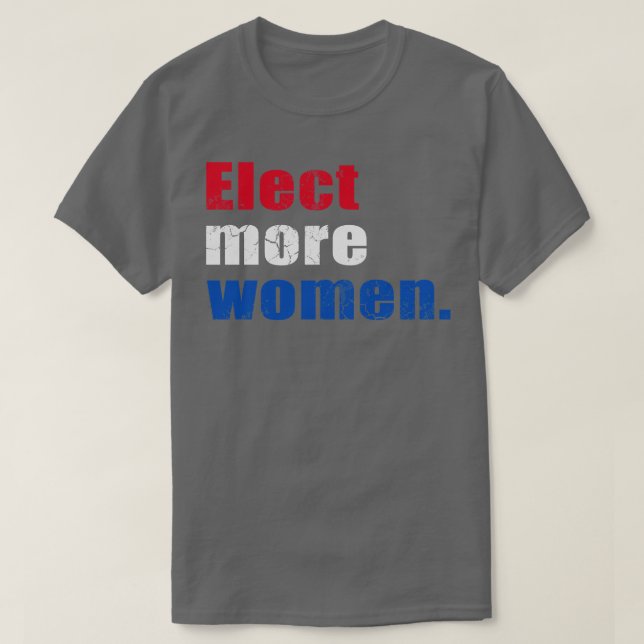 Elect More Women 2020 T-Shirt (Design Front)